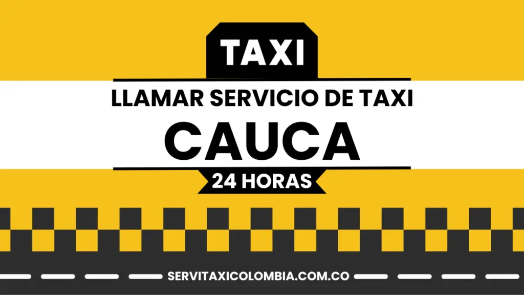 Lista de Números de Taxis en Cauca